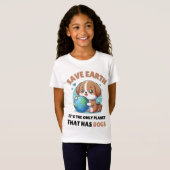 T-Shirt chiens Amateurs Sauver la Terre C'est (Devant entier)
