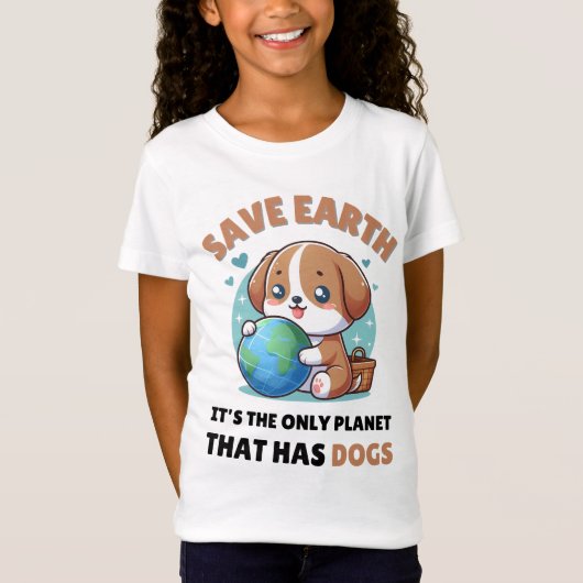 T-Shirt chiens Amateurs Sauver la Terre C'est (Devant)