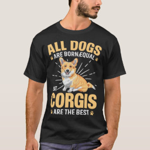 T-shirt Chiens Corgi Nés Égaux Mais Corgis Pour Propriétai