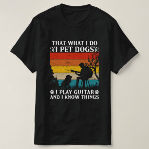 T-shirt Chiens de compagnie Jouer Guitares connaître les c