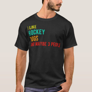 T-shirt Chiens de hockey drôle d'anniversaire j'aime les c