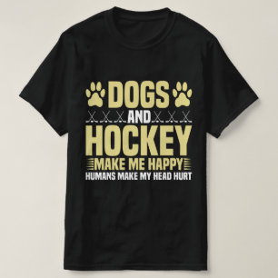 T-shirt Chiens et hockey me rendent heureux