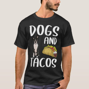 T-shirt Chiens Et Tacos Boston Terrier Nourriture Mexicain