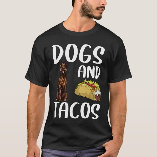 T-shirt Chiens Et Tacos Irish Setter Cuisine Mexicaine (Devant)