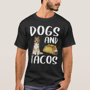 T-shirt Chiens Et Tacos Shetland Sheepdog Mexicain Nourrit