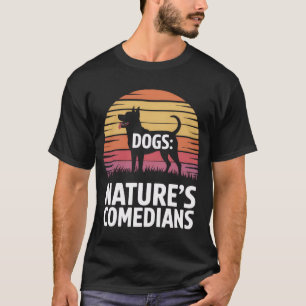 T-shirt Chiens : Les Comédiens de la Nature Drôles pour