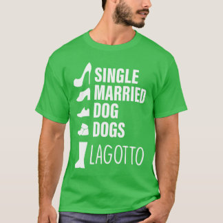 T-shirt Chiens mariés célibataires Chiens Lagotto cadeau