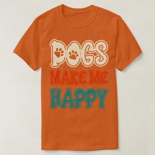 T-shirt Chiens me rendent heureux 1 (Design devant)
