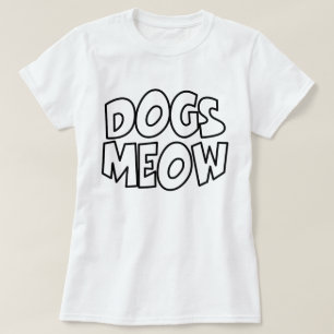T-shirt Chiens Meow