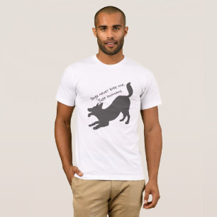 T-shirt Chiens ne me mordent jamais, juste humains