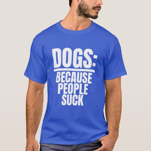 T-shirt Chiens Parce Que Les Gens Chauffent Drôle Chien Am (Devant)