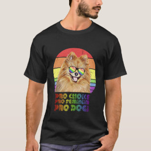 T-shirt Chiens Pro Choice Pro Feminism Pro Poméraniens Lgb