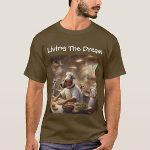 T-shirt Chiens vivant leur rêve travaillant dans une cuisi