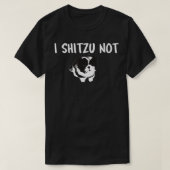 T-shirt Chih Tzu Propriétaire Chien Chien Drôle I Shitzu P (Design devant)