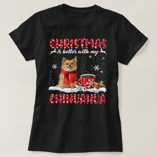 T-shirt Chihuahua Chien Noël Est Mieux Avec Mon Chihuahu (Design devant)