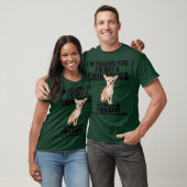 T-shirt Chihuahua Dog Shirt Im telling you Im not a Tee (Unisexe)