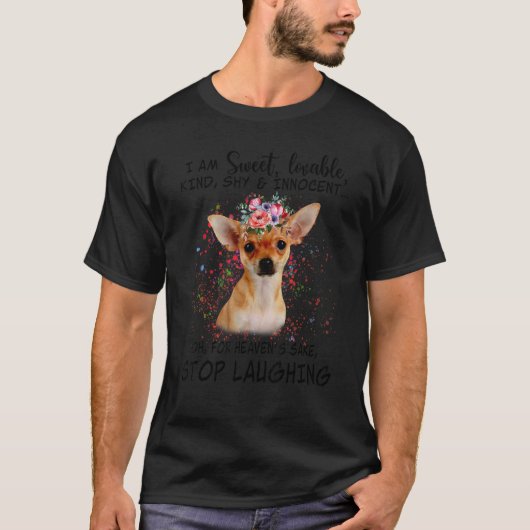 T-shirt Chihuahua Je Suis Douce Amable Et Innocent (Devant)