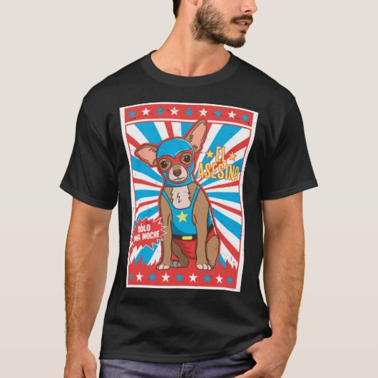 T-shirt Chihuahua Luchador Poster de lutte Lucha Chien (Devant)