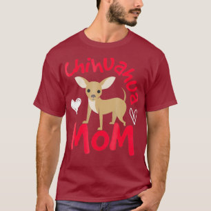 T-shirt Chihuahua Maman Cadeau Chihuahua Amateurs Secourir