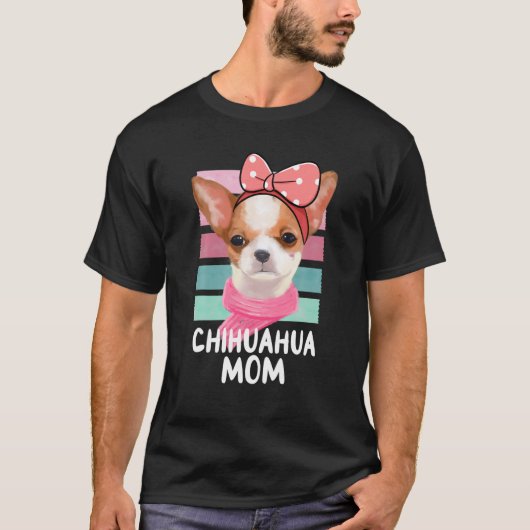T-shirt Chihuahua Maman Chien Mama Chiwawa Lover Cadeaux C (Devant)