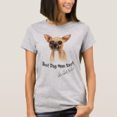 T-shirt Chihuahua Meilleure maman chien jamais (Devant)