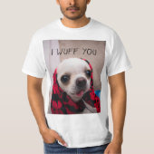 T-shirt Chihuahua mignon Je vous jure que vous aimez Valen (Devant)