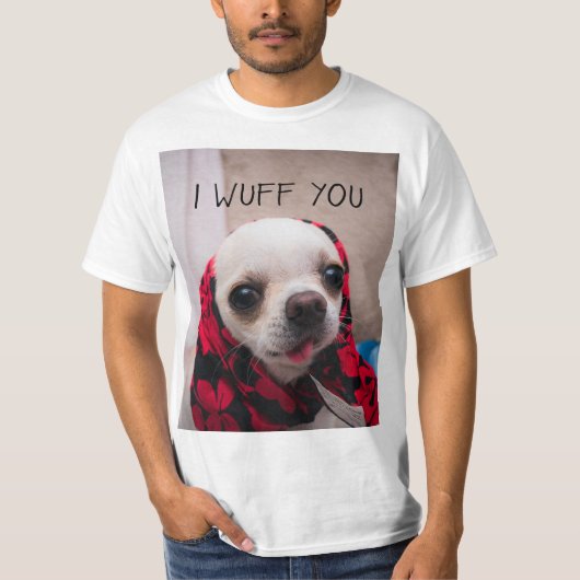 T-shirt Chihuahua mignon Je vous jure que vous aimez Valen (Devant)