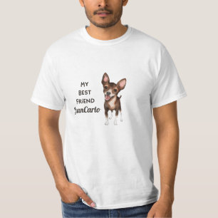 T-shirt Chihuahua Mon meilleur ami Personnalisé Nom de l'a