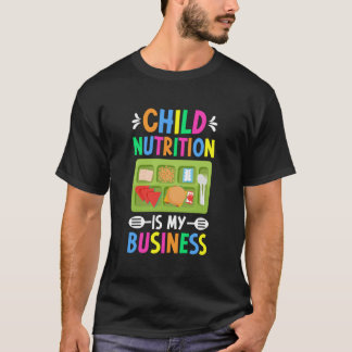 T-shirt Child Nutrition Lunch Lady School Cafeteria Worker