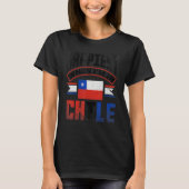 T-shirt Chile Chilean Chile Flag Happiest When Im In Chile (Devant)