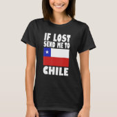T-shirt Chile Flag Design  If lost send me to Chile (Devant)