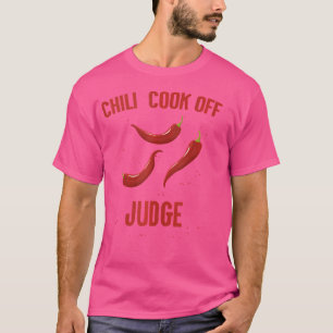 T-shirt Chili Cook Off Juge Party Red Pepper Spicy