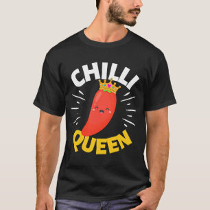T-shirt Chili Mom Queen Spicy Vegetable Mothers Day Gard