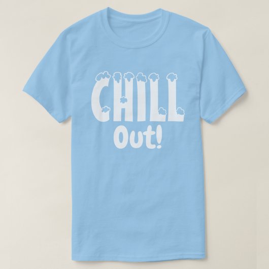 T-shirt Chill Out (Design devant)