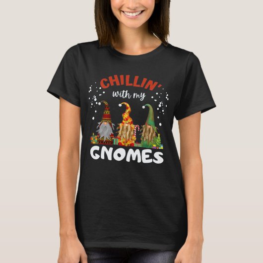 T-shirt Chillin Avec Mes Gnomes Noël (Devant)