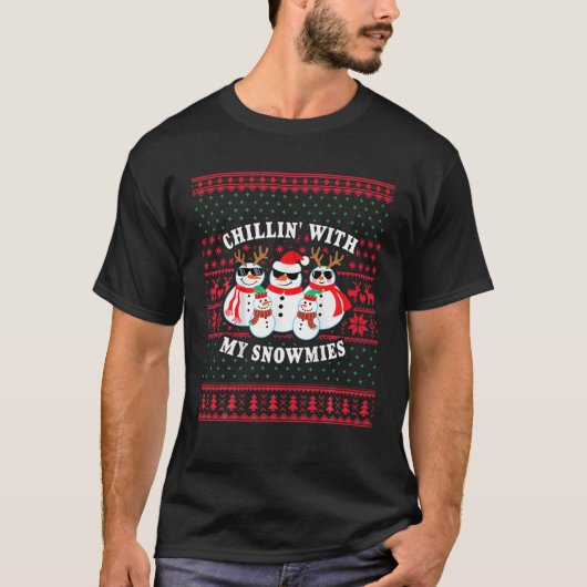 T-shirt Chillin' Avec Mes Neiges Drôle Mauvais Noël (Devant)