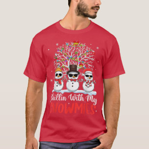 T-shirt Chillin avec mes neiges drôle Noël Snowman L