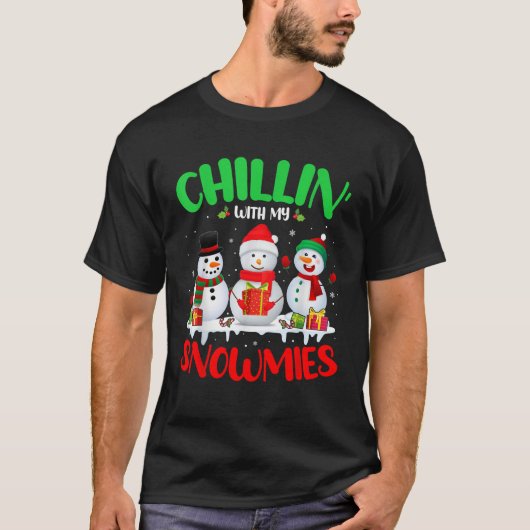 T-shirt Chillin avec mes neiges Joyeux Noël Père Noël Sno (Devant)
