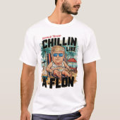 T-shirt Chillin comme un Felon drôle Trump été 2024 (Devant)