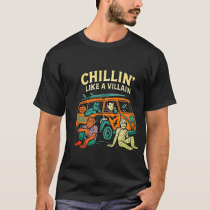 T-shirt Chillin' Like a Villageois - Monstre Rétro