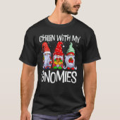 T-shirt Chillin With My Gnomies Christmas Pamajas Family   (Devant)