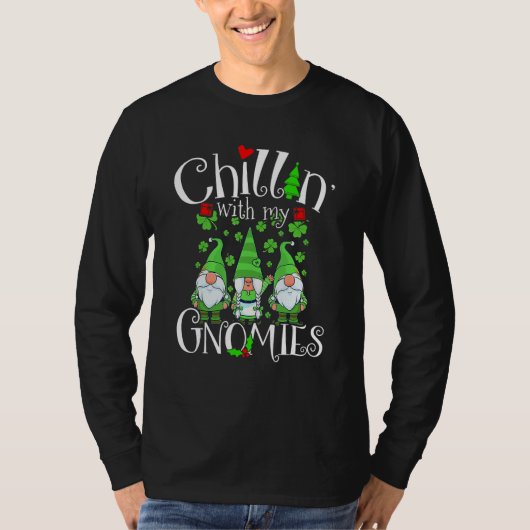 T-shirt Chillin With My Gnomies, St. Patrick Day Gnomes Ga (Devant)