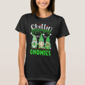 T-shirt Chillin With My Gnomies St Patrick Day Gnomes Gard (Devant)