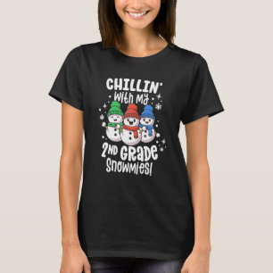 T-shirt Chillin With My Snowmies Enseignant de 2e année