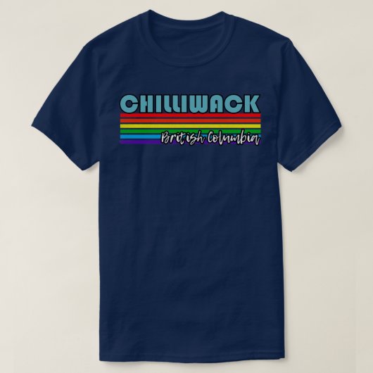 T-shirt Chilliwack Colombie-Britannique Pride Chilliwack L (Design devant)