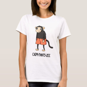 T-shirt Chim-Pants-Zee Funny Chimpanzé Singe Pun