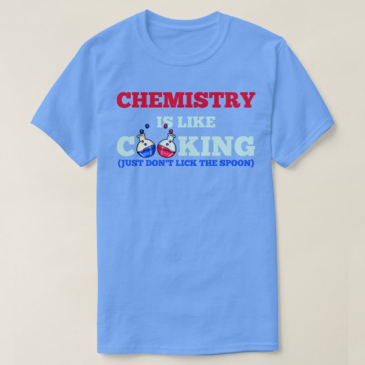 T-shirt Chimie Chimiste Chimie Professeur Sciences (Design devant)