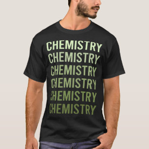 T-shirt Chimie Chimiste Laboratoire de chimie Expérience