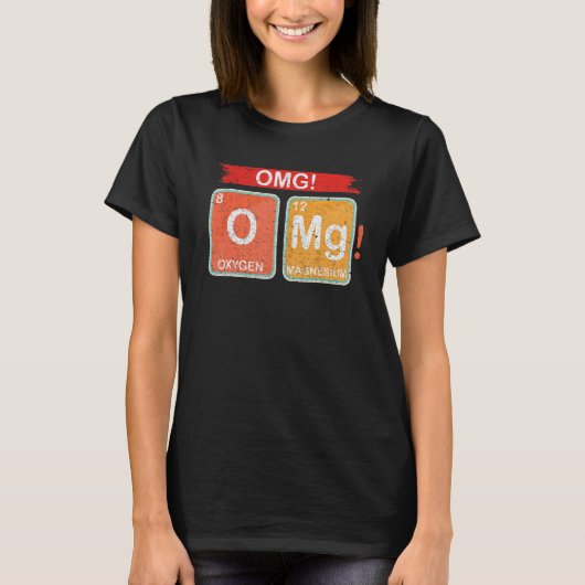 T-shirt Chimie combinée au magnésium oxygéné OMG (Devant)
