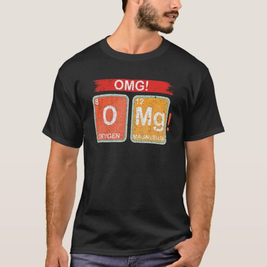 T-shirt Chimie combinée au magnésium oxygéné OMG (Devant)